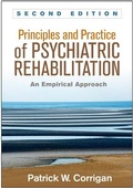 Cover: Principles and Practice of Psychiatric Rehabilitation, Second Edition - Guilford Press