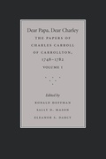 Cover: Dear Papa, Dear Charley: Volume I - The University of North Carolina Press