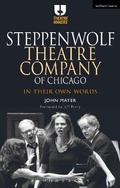 Cover: Steppenwolf Theatre Company of Chicago - Methuen Drama