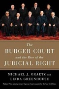 Cover: The Burger Court and the Rise of the Judicial Right - Simon & Schuster