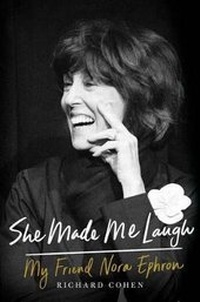 Enlarge image Cover: She Made Me Laugh: My Friend Nora Ephron - Simon & Schuster