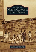 Cover: North Carolina State Prison - Arcadia Publishing (SC)