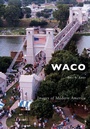 Cover: Waco - Arcadia Publishing (SC)
