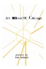 Cover: An Eclectic Collage - Trafford Publishing