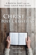 Cover: Christ for Post-Christians - Wipf & Stock Publishers