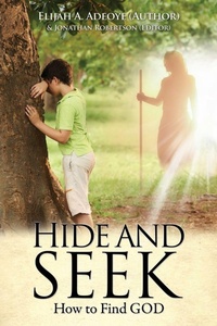 Enlarge image Cover: Hide and Seek - Xulon Press