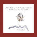 Cover: A Small Group of Mostly Affable Circles - Balboa Press