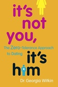 Cover: It's Not You, It's Him - Harmony/Rodale/Convergent