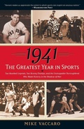 Cover: 1941--The Greatest Year In Sports - Random House Inc