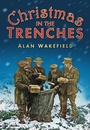 Cover: Christmas in the Trenches - The History Press Ltd
