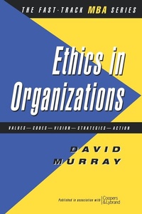 Enlarge image Cover: Ethics in Organisations - Kogan Page Ltd