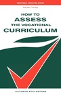 Cover: How to Assess the Vocational Curriculum - Routledge Falmer