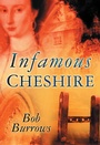 Cover: Infamous Cheshire - The History Press Ltd