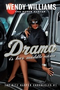 Cover: Drama Is Her Middle Name - Crown Publishing Group (NY)