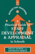 Cover: A Practical Guide to Staff Development and Appraisal in Schools - Routledge Falmer