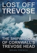 Cover: Lost Off Trevose - The History Press Ltd