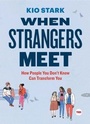Cover: When Strangers Meet - TED Books;Simon & Schuster/ TED