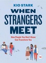 Cover: When Strangers Meet - Simon & Schuster/ Ted