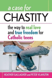 Enlarge image Cover: A Case for Chastity - Liguori Publications,U.S.