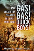 Cover: Gas! Gas! Quick, Boys - The History Press Ltd