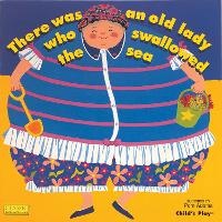 Enlarge image Cover: There Was an Old Lady Who Swallowed the Sea - Child's Play (International) Ltd