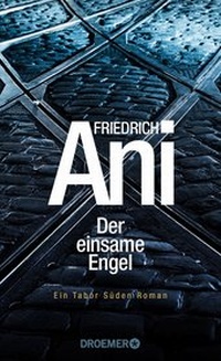 Abbildung von: Der einsame Engel - Droemer
