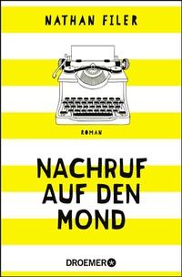 Enlarge image Cover: Nachruf auf den Mond - Droemer