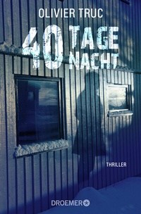 Abbildung von: 40 Tage Nacht - Droemer