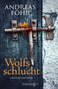 Abbildung von: Wolfsschlucht - Knaur
