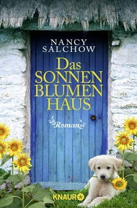 Abbildung von: Das Sonnenblumenhaus - Knaur