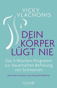 Abbildung von: Dein Körper lügt nie - Knaur MensSana