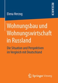 Abbildung von: Wohnungsbau und Wohnungswirtschaft in Russland - Springer Vieweg