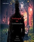 Cover: Verfangen im Liebeswahn - neobooks Self-Publishing
