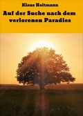 Cover: Auf der Suche nach dem verlorenen Paradies - Edition Shakuntala