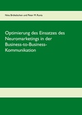 Cover: Optimierung des Einsatzes des Neuromarketings in der Business-to-Business-Kommunikation im deutschen Mobilfunkmarkt - BoD - Books on Demand