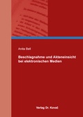 Cover: Beschlagnahme und Akteneinsicht bei elektronischen Medien - Kovac, Dr. Verlag