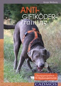 Cover: Anti-Giftk&ouml;der-Training - Cadmos Verlag