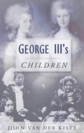 Bild: George III's Children - The History Press Ltd