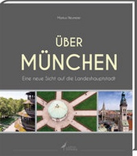 Abbildung von: Über München - edition limosa
