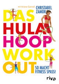 Abbildung von: Das Hula-Hoop-Workout - Riva