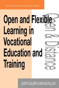 Enlarge image Cover: Open and Flexible Learning in Vocational Education and Training - Routledge Falmer