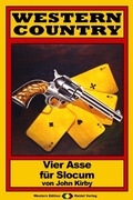 Cover: WESTERN COUNTRY 111: Vier Asse f&uuml;r Slocum - Raidel Vlg eBooks