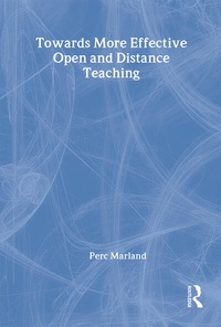 Enlarge image Cover: Towards More Effective Open and Distance Learning Teaching - Routledge Falmer