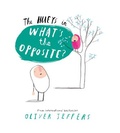 Cover: What's the Opposite? - HarperCollins