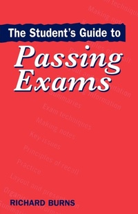 Enlarge image Cover: The Student's Guide to Passing Exams - Kogan Page Ltd