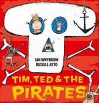 Enlarge image Cover: Tim, Ted and the Pirates (Read Aloud) - HarperCollins