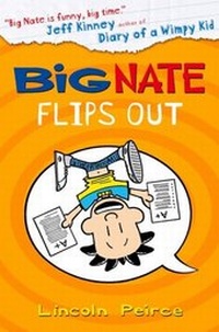 Enlarge image Cover: Big Nate Flips Out - HarperCollins