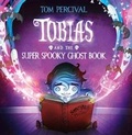 Cover: Tobias and the Super Spooky Ghost Book (Read Aloud) - HarperCollins
