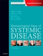 Cover: Dermatological Signs of Systemic Disease E-Book - Elsevier