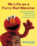 Cover: My Life as a Furry Red Monster - Harmony/Rodale/Convergent